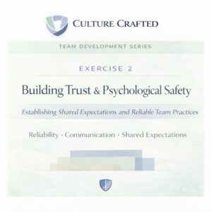 Building Trust and Psychological Safety