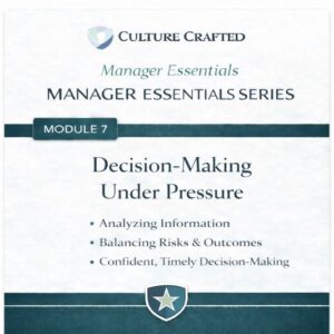 Module 7 - Decision-Making Under Pressure