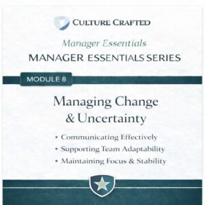 Managing Change & Uncertainty