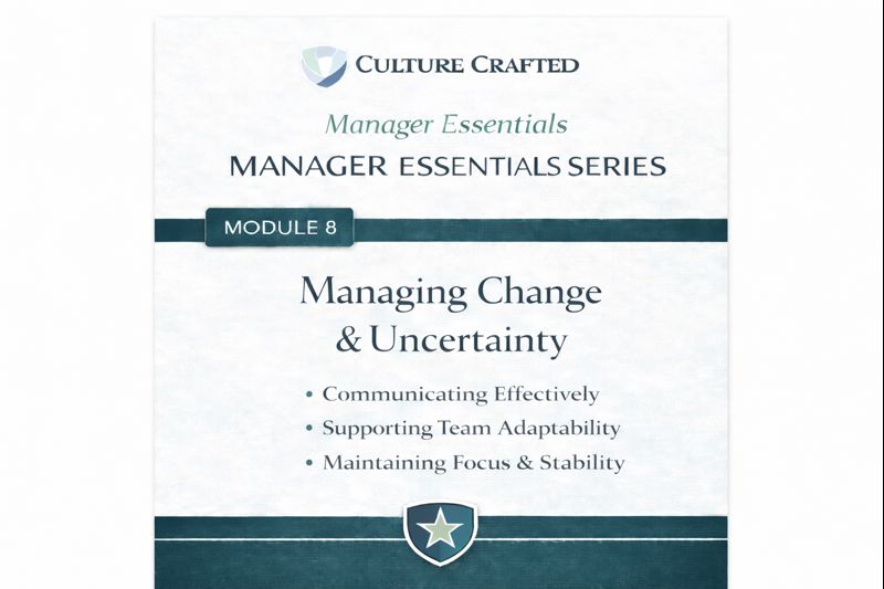 Managing Change & Uncertainty